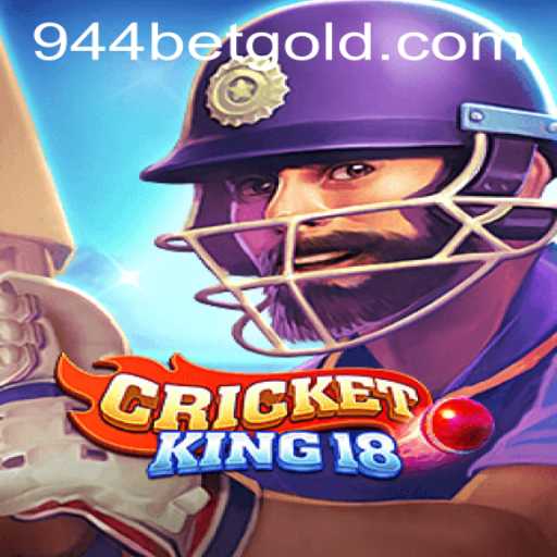 CricketKing18: A Comprehensive Guide to the Game and 944bet PH Login