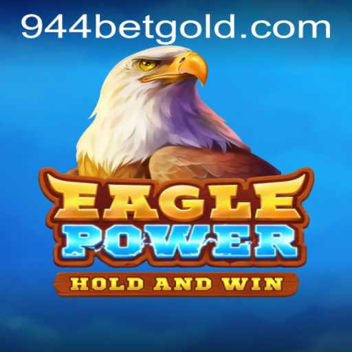 EaglePower: The Thrilling New Game Experience