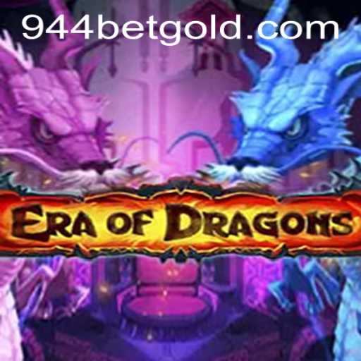 Exploring the World of EraOfDragons and 944bet PH Login
