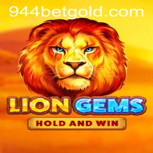The World of LionGems and Navigating 944bet PH Login
