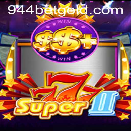 Discover the Thrilling World of Super777II and Optimize Your Experience with 944bet PH Login